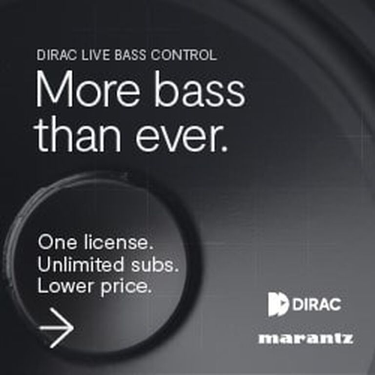 Dirac Live - More bass than ever. On license. Unlimited subs. Lower price.